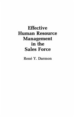 Effective Human Resource Management in the Sales Force - Darmon, Rene