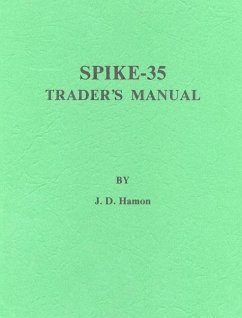 Spike-35 Trader's Manual - Hamon, J D
