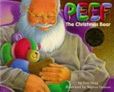 Peef the Christmas Bear Peef the Christmas Bear