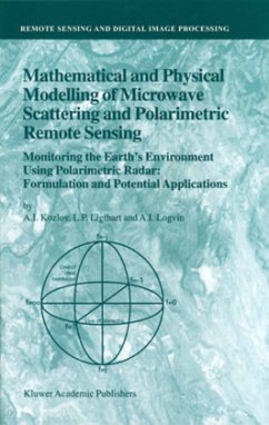 Mathematical and Physical Modelling of Microwave Scattering and Polarimetric Remote Sensing - Kozlov, A. I.;Ligthart, L. P.;Logvin, A. I.