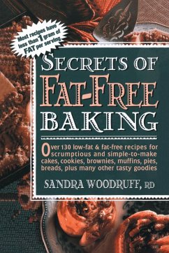 Secrets of Fat-Free Baking - Woodruff, Sandra