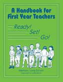 A Handbook for First Year Teachers