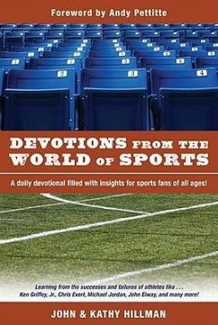 Devotions from the World of Sports - Hillman, John; Hillman, Kathy