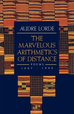 The Marvelous Arithmetics of Distance - Lorde, Audre