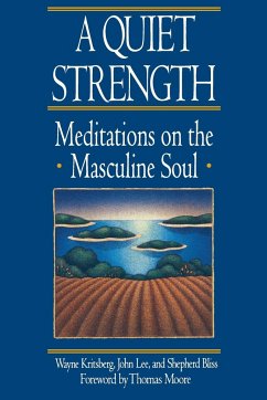 A Quiet Strength - Bliss, Shepherd; Kritsberg, Wayne; Lee, John