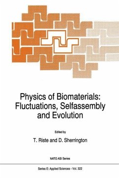 Physics of Biomaterials: Fluctuations, Selfassembly and Evolution - Riste, T. / Sherrington, David (Hgg.)