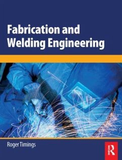 Fabrication and Welding Engineering - Timings, Roger