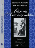 Islamic Homosexualities: Culture, History, and Literature