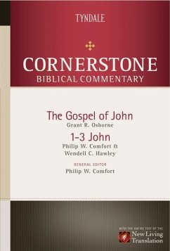 The Gospel of John, 1-3 John - Comfort, Philip; Hawley, Wendell C; Osborne, Grant