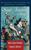 Sweet Freedom's Song Sweet Freedom's Song