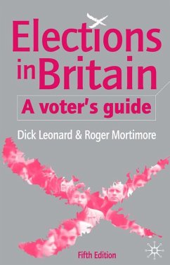 Elections in Britain - Leonard, D.;Mortimore, Roger