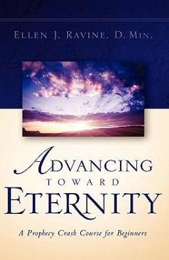 Advancing Toward Eternity - Ravine, Ellen J.
