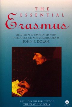 The Essential Erasmus - Erasmus, Desiderius
