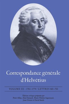 Correspondance Générale d'Helvétius, Volume III - Helvétius, Claude Adrien