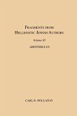 Fragments from Hellenistic Jewish Authors, Volume III, Aristobulus