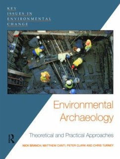 Environmental Archaeology - Branch, Nick; Canti, Matthew; Branch, Nick; Turney, Chris