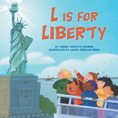 L Is for Liberty - Lewison, Wendy Cheyette