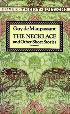 The Necklace and Other Short Stories - Maupassant, Guy De