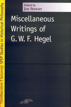 Miscellaneous Writings of G.W.F. Hegel - Hegel, G. W. F.