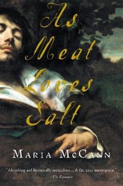 AS MEAT LOVES SALT - McCann, Maria