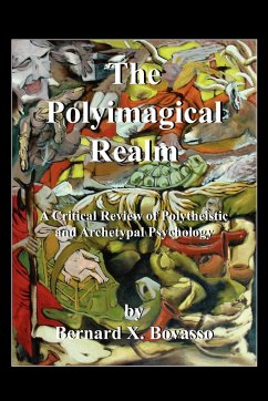 The Polyimagical Realm - Bovasso, Bernard X.