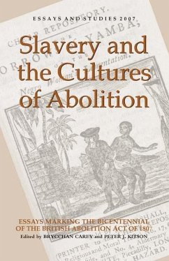 Slavery and the Cultures of Abolition - Carey, Brycchan / Kitson, Peter J. (eds.)