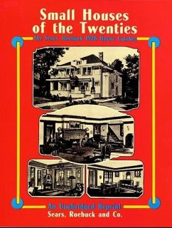 Small Houses of the Twenties - Sears Roebuck and Co