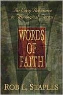 Words of Faith - Staples, Rob L