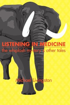 Listening in Medicine - Livingston, Michael
