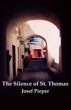 Silence of St Thomas - Pieper, Josef