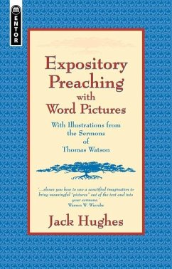 Expository Preaching with Word Pictures - Hughes, Jack