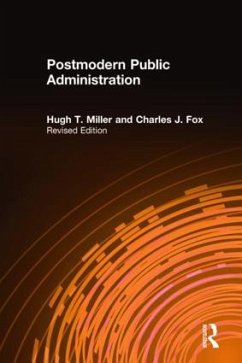 Postmodern Public Administration - Miller, Hugh T