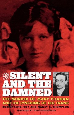 The Silent and the Damned - Frey, Frey Seitz; Thompson-Frey, Nancy