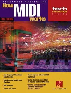 How MIDI Works - 6th Edition - Alexander, Peter Lawrence