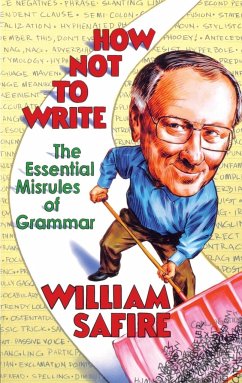 How Not to Write - Safire, William