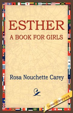 Esther - Carey, Rosa Nouchette