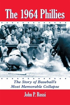 The 1964 Phillies - Rossi, John P.