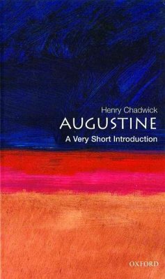 Augustine: A Very Short Introduction - Chadwick, Henry (Formerly Regius Professor Emeritus of Divinity, For