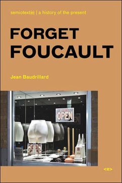 Forget Foucault, New Edition - Baudrillard, Jean