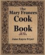 The Mary Frances Cook Book (1912) - Bild 1