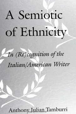 A Semiotic of Ethnicity - Tamburri, Anthony Julian