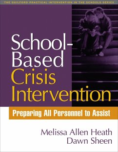 School-Based Crisis Intervention - Heath, Melissa Allen; Sheen, Dawn