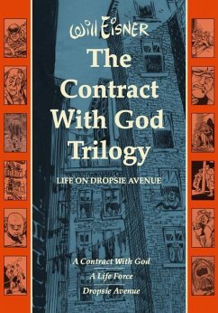 Thje 'Contract with God' Trilogy - Eisner, Will