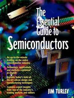 The Essential Guide to Semiconductors - Turley, Jim
