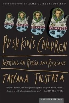 Pushkin's Children - Tolstaya, Tatyana