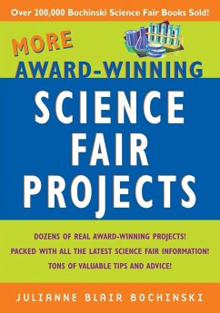 More Award-Winning Science Fair Projects - Bochinski, Julianne Blair