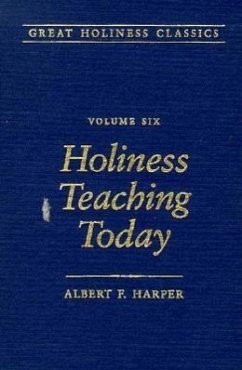 Holiness Teaching Today - Harper, Albert F