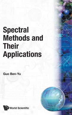 SPECTRAL METHODS & THEIR APPLICATIONS - Guo Ben-Yu