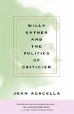 Willa Cather and the Politics of Criticism