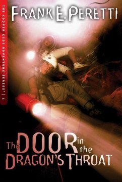 The Door in the Dragon's Throat - Peretti, Frank E.
